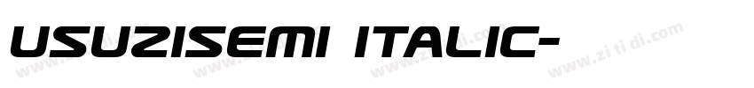 UsuziSemi Italic字体转换